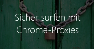 Chrome Proxy VPN