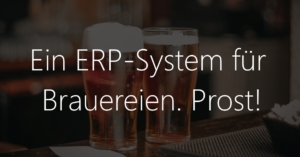 ERP-System für Brauereien