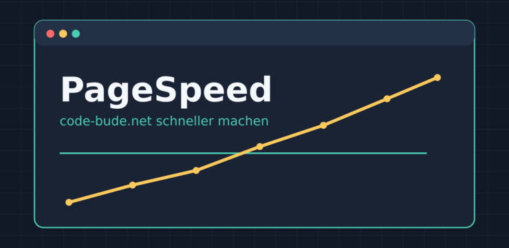 PageSpeed-Optimierung von code-bude.net: Was ich geändert habe und was wirklich geholfen hat